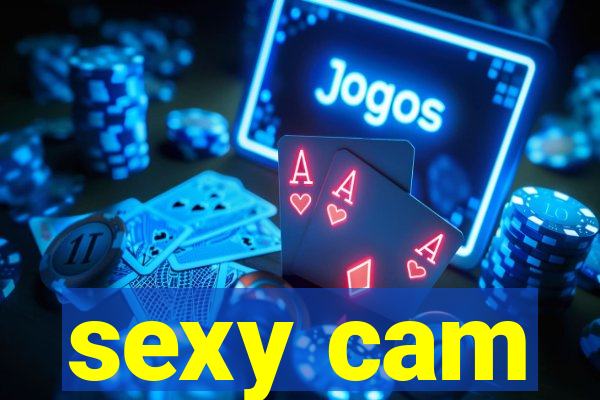 sexy cam